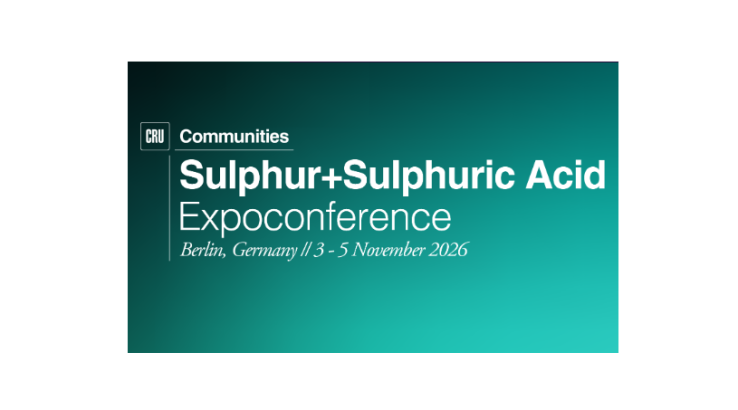 CRU Sulphur + Sulphuric Acid Expoconference
